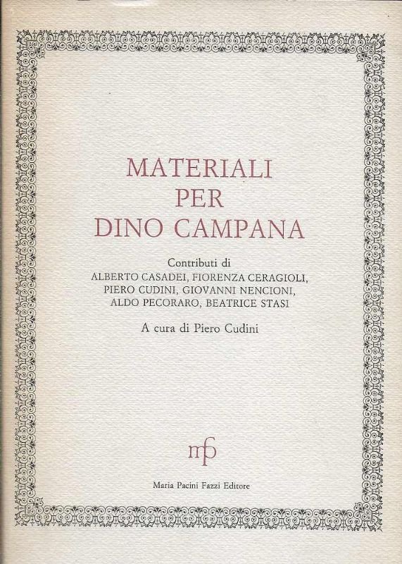 Materiali per Dino Campana. (Vari contributi).