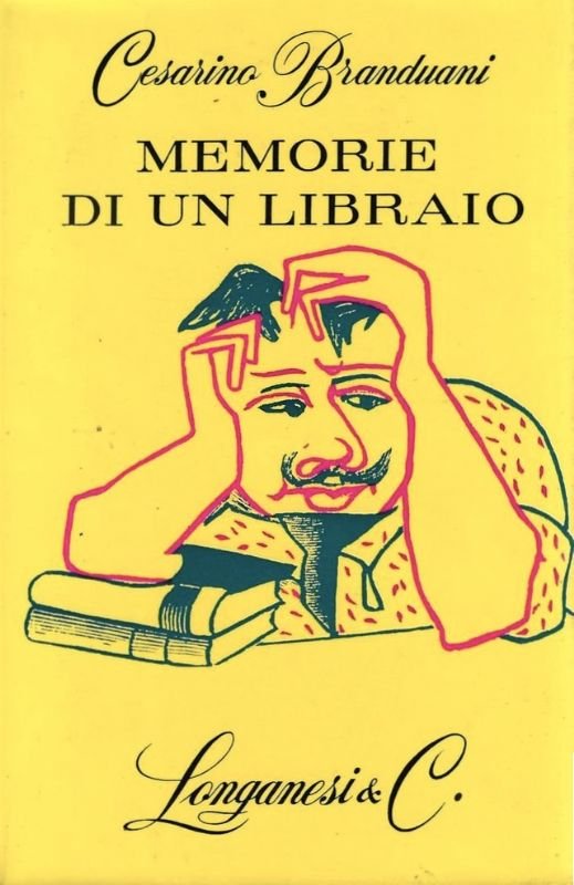 Memorie di un libraio - Prefazione di Indro Montanelli.