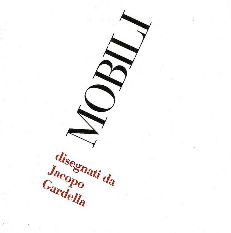 Mobili disegnati da Jacop Gardella - Milano, Galleria Lorenzo Vatalaro …