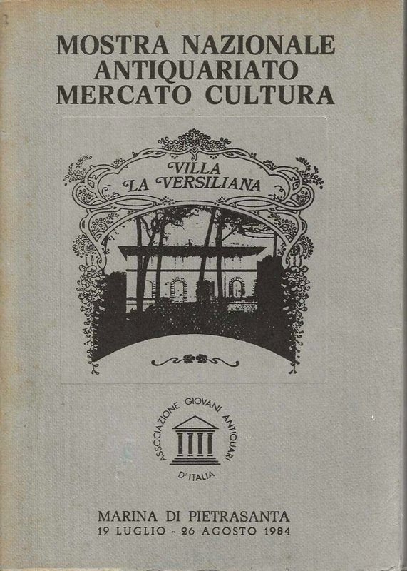 Mostra Nazionale Antiquariato, Mercato, Cultura (Associazione Giovani Antiquari d'Italia) - …