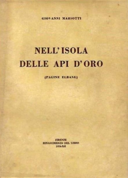 Nell'Isola dele Api d'Oro (Pagine Elbane).