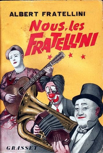 Nous, les Fratellini.