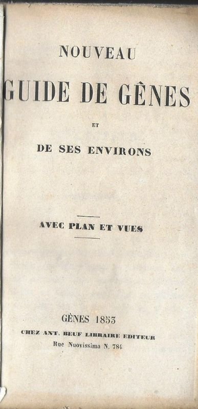 NOUVEAU GUIDE DE GENES ET DE SES ENVIRONS.