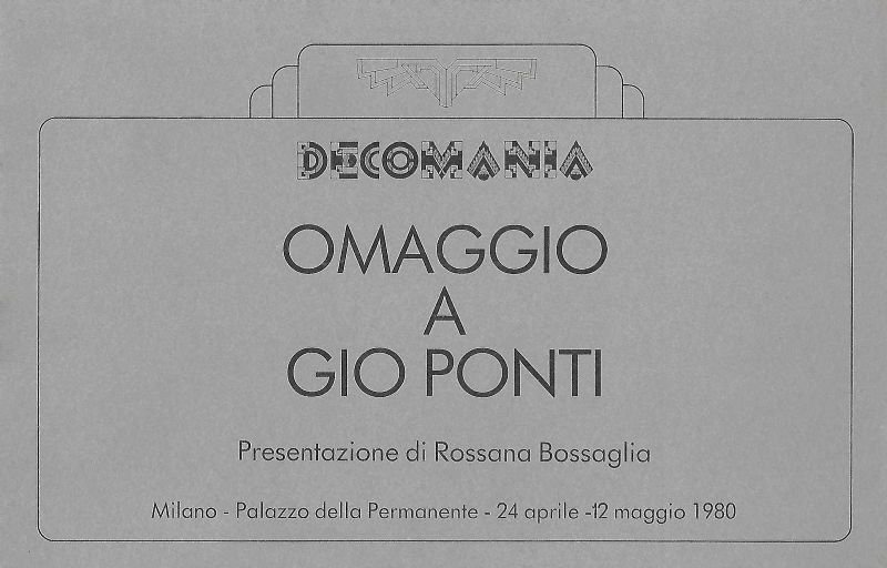 Omaggio a Gio Ponti. Milano Palazzo della Permanente 1980.