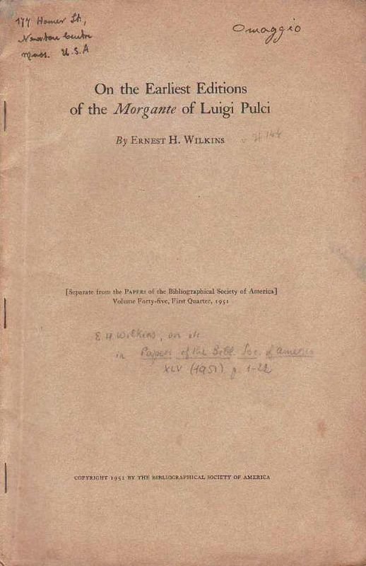 On the Earliest Editions of the Morgante of Luigi Pulci.