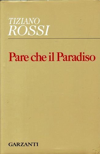Pare che il Paradiso.