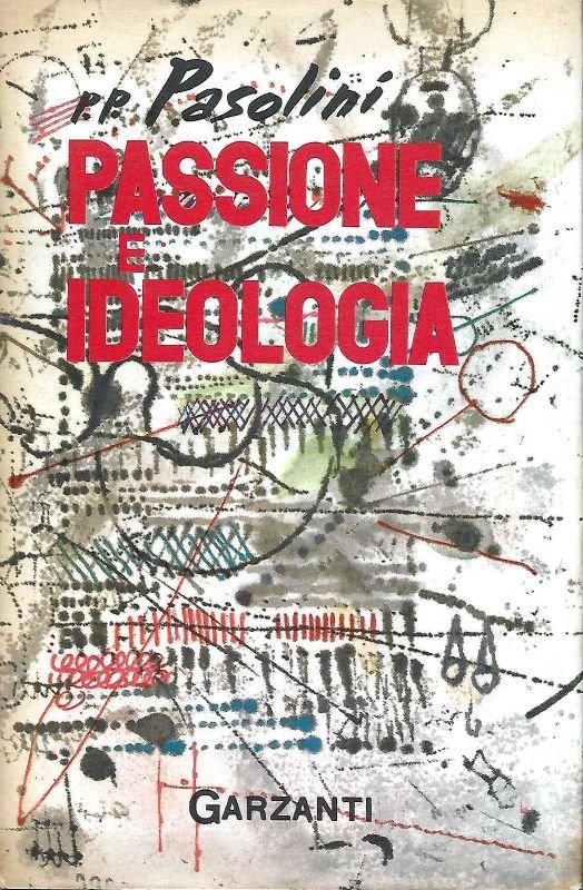Passione e Ideologia (1948-1958).