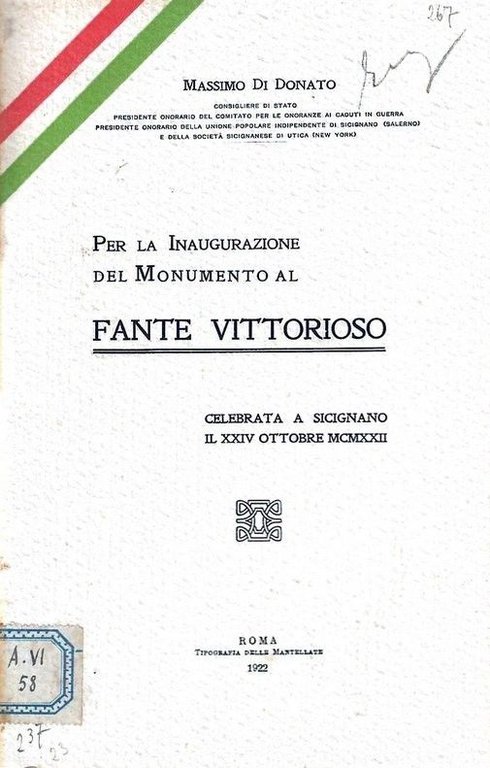 Per la Inaugurazione del Monumento al Fante Vittorioso, celebrata a Sicignano il XXIV ottobre 1922.