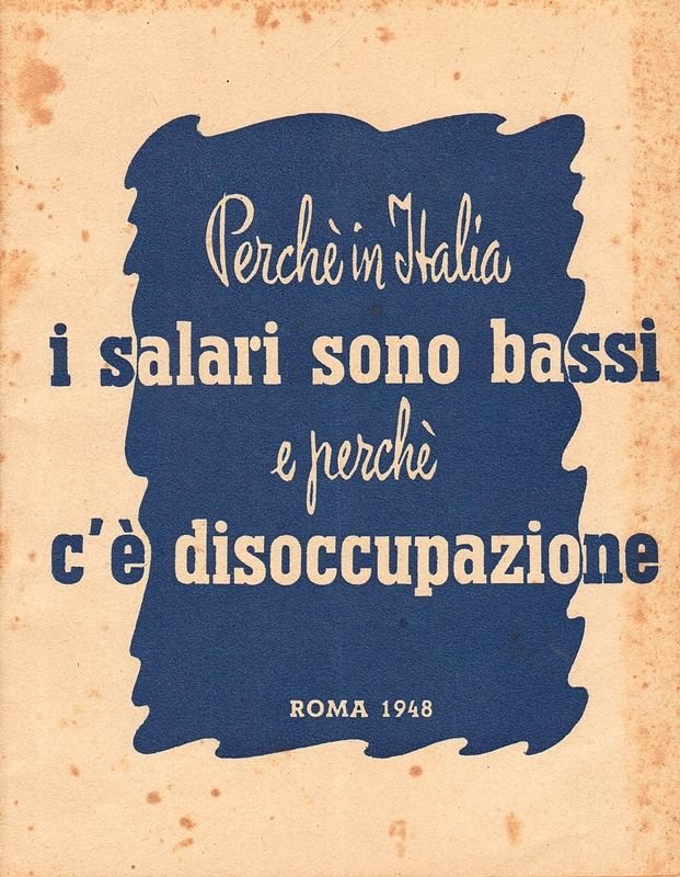 Perchè in Italia i salari sono bassi e perchè c'è …