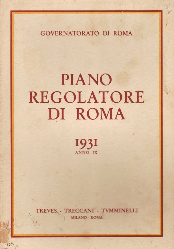 Piano regolatore di roma - 1931 Anno IX.