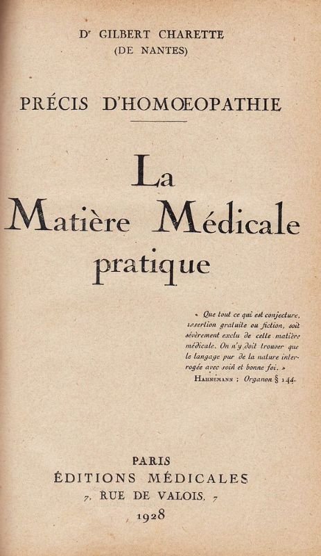 Précis d'homoeopathie. La Matière médicale pratique.