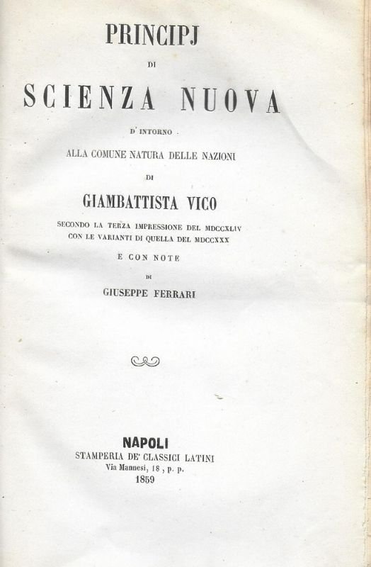 Principj di Scienza Nuova d'intorno alla comune natura delle nazioni, …