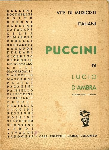 Puccini (Vite di musicisti italiani 3).