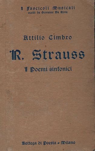 R. Strauss. I poemi sinfonici.