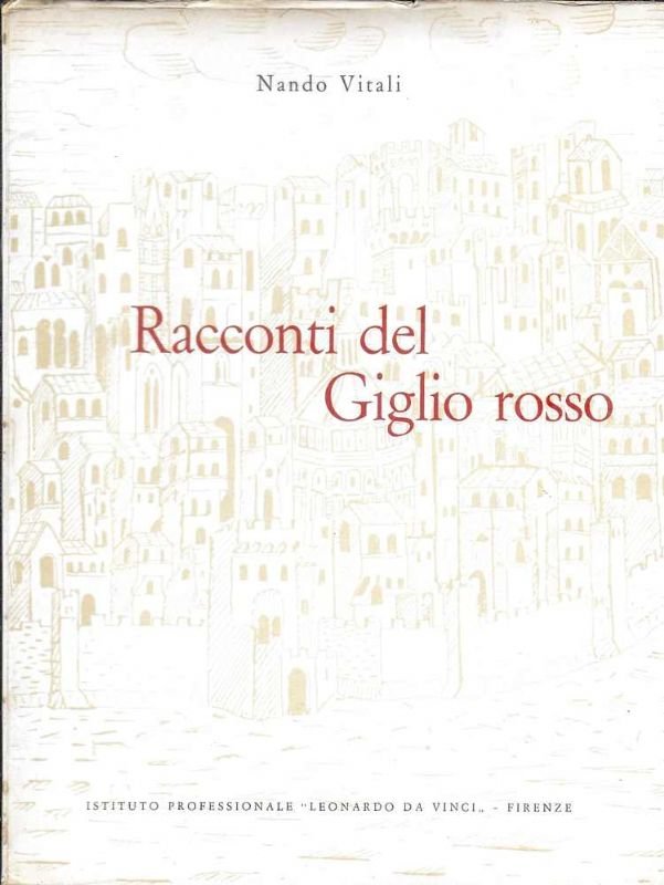 Racconti del Giglio rosso.