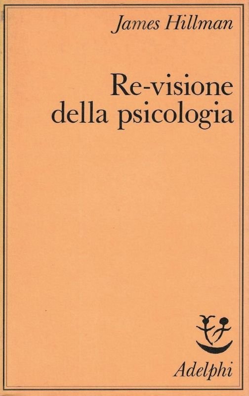 Re-visione della psicologia.