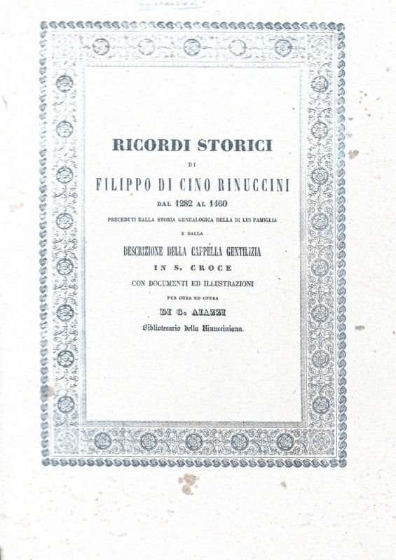 Ricordi storici di Filippo di Cino Rinuccini, dal 1282 al …