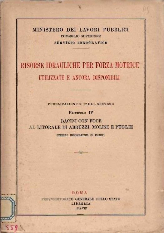 Risorse idrauliche per forza motrice utilizzate e ancora disponibili. Pubblicazione …