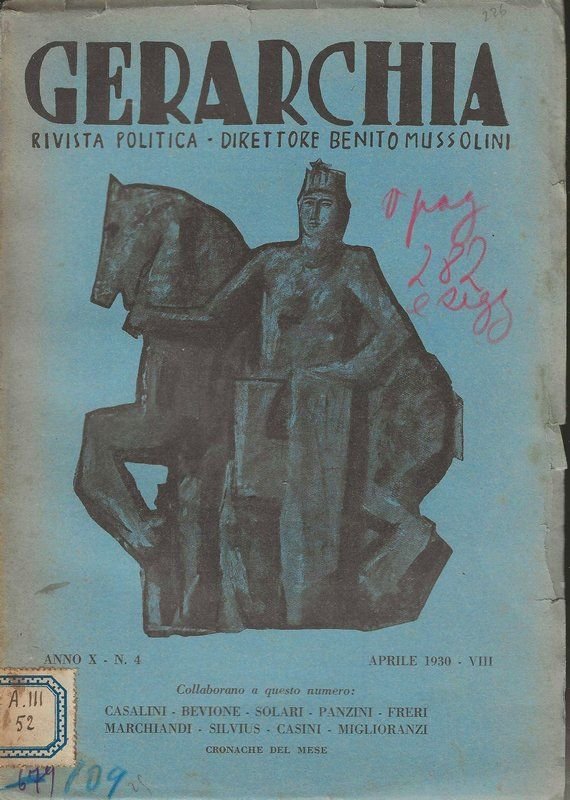 Rivista politica - Direttore Benito Mussolini. Anno X-n° 4.
