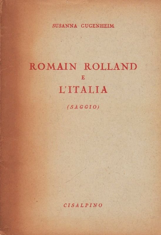 Roain Rolland e l'Italia.