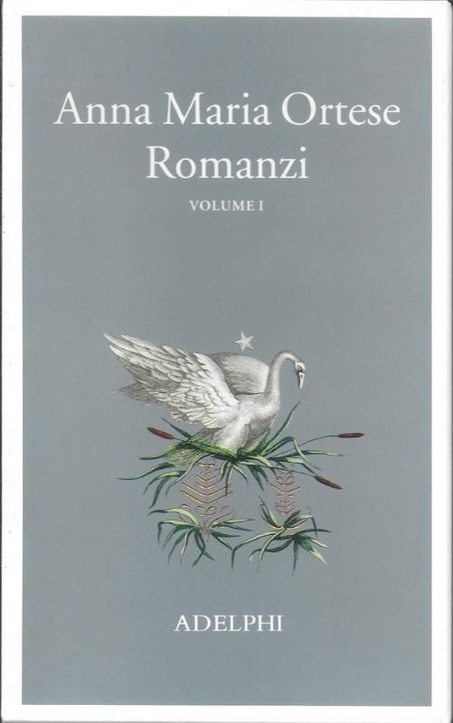 Romanzi (Volume I°). A cura di Monica Farnetti.