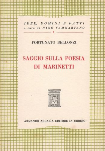 Saggio sulla poesia di Marinetti.