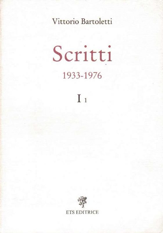 Scritti 1933-1976 I. 1.