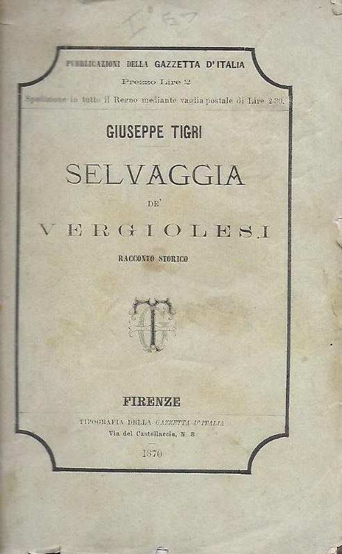 Selvaggia de' Vergiolesi. Racconto storico.