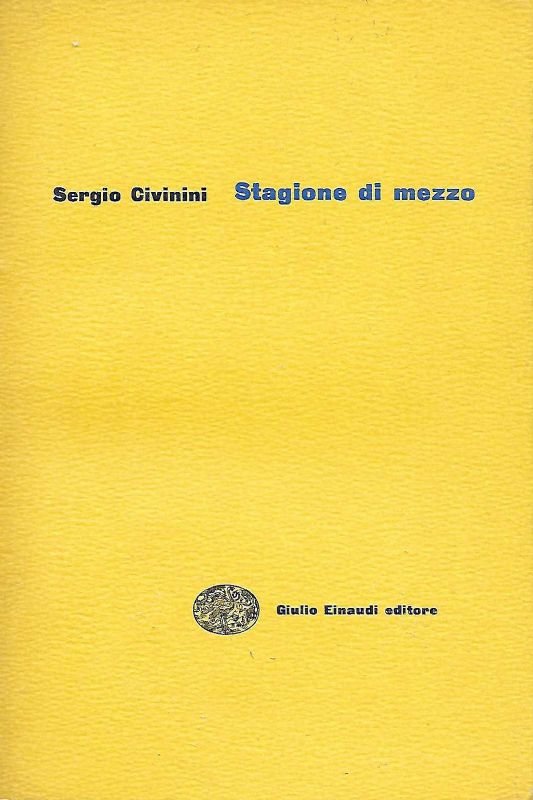 Stagione di mezzo.