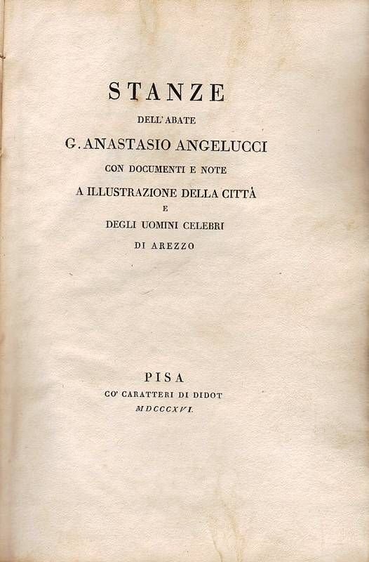 Stanze dell'Abate G. Anastasio Angelucci, con documenti e note a …