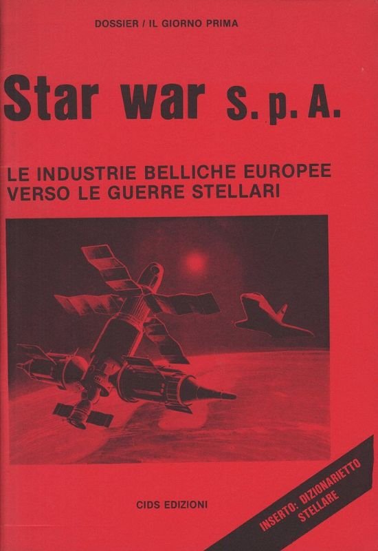 Star war S.p.a. Le industrie belliche europee verso le guerre …