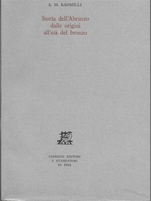 Storia dell'Abruzzo dalle origini all'età del bronzo.