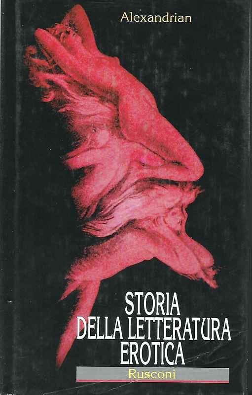 Storia della letteratura erotica.
