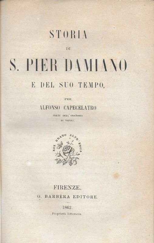 Storia di S. Pier Damiano e del suo tempo.
