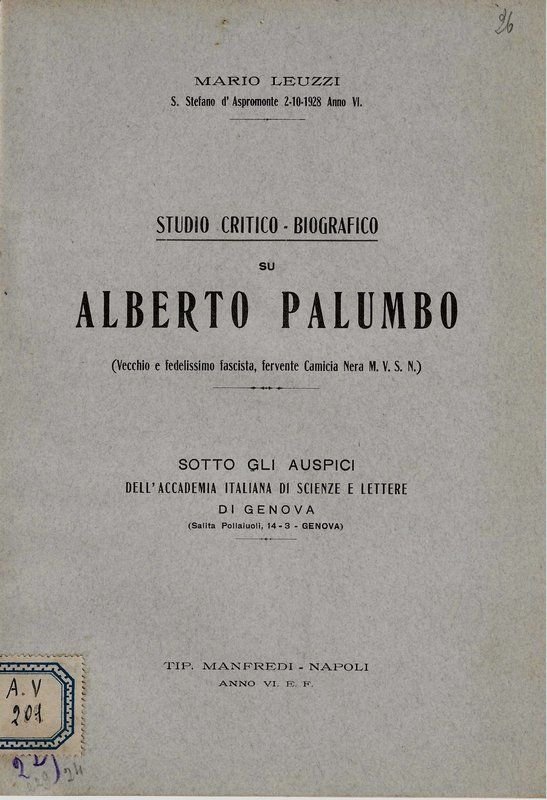 Studio critico-biografico su Alberto Palumbo. (Vecchio e fedelissimo fascista, fervente … | Immagine principale
