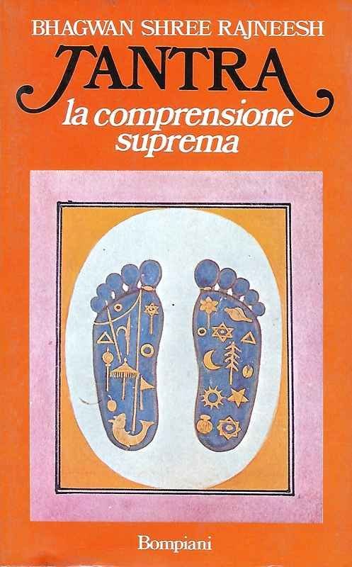 Tantra, la comprensione suprema.