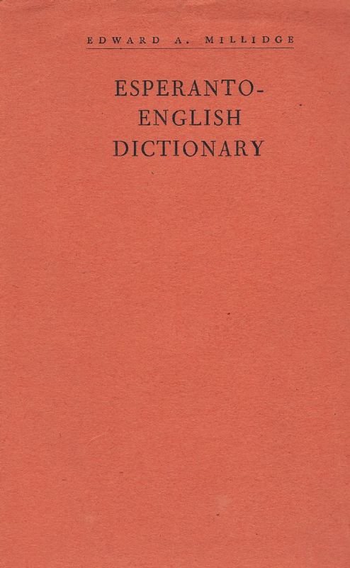 The Esperanto-English Dictionary.