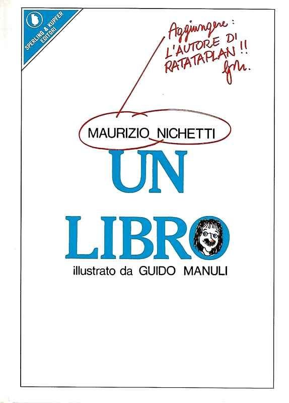 Un Libro. Illustrato da Guido Manuli. | Immagine principale