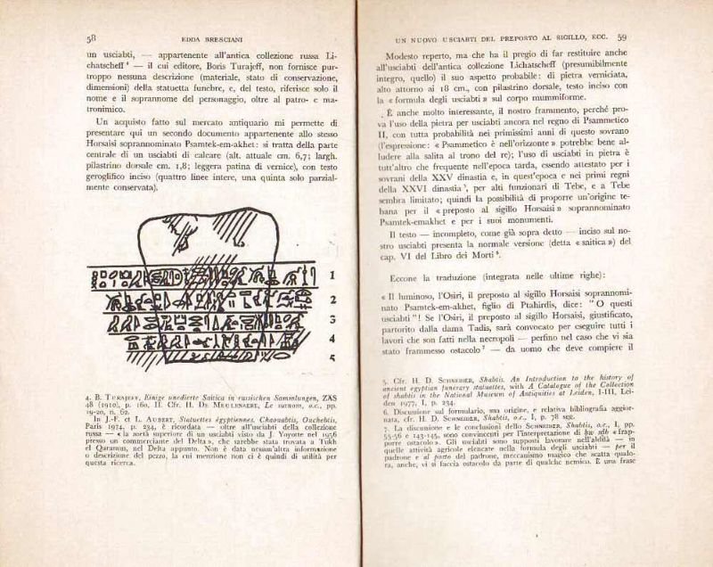 Un nuovo usciabti del preposto al sigillo Horsaisi soprannominato Psamtek-em-akhet.