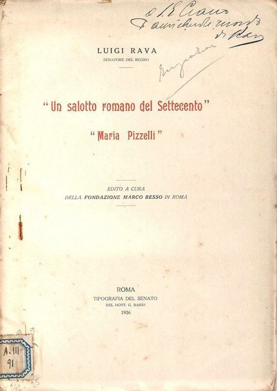 'Un salotto romano del settecento' 'Maria Pizzelli'. - Edito a …