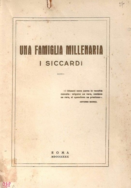 Una famiglia millenearia. I Siccardi.