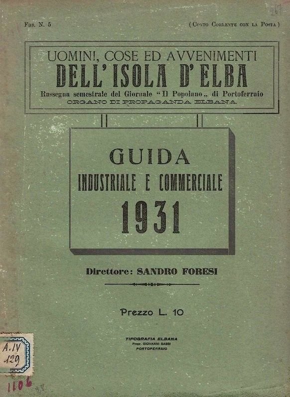 Uomini, cose ed avvenimenti dell'isola D'Elba. Rassegna semestrale del giornale … | Immagine principale