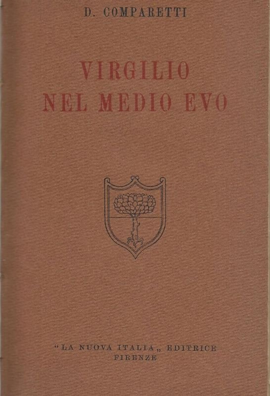Virgilio nel Medio Evo. Nuova edizione a cura di Giorgio …