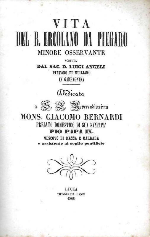 Vita del B. Ercolano da Piegaro, Minore Osservatore.
