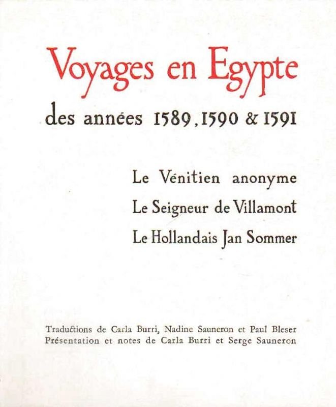 Voyages en Egypte des années 1589, 1590 & 1591. Le …