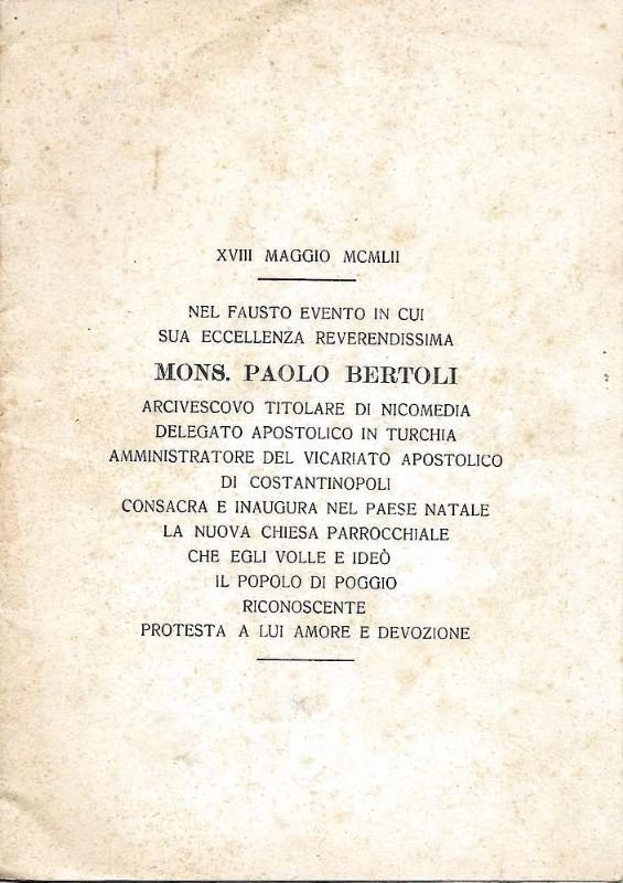 XVIII Maggio 1952. Nel fausto evento in cui sua Eccellenza …