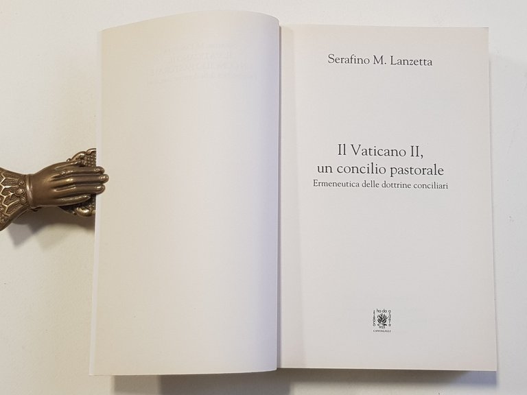 Il Vaticano II, un concilio pastorale. Ermeneutica delle dottrine conciliari.