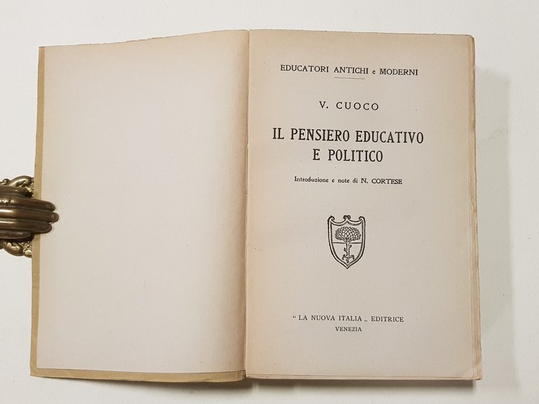 Il pensiero educativo e politico.