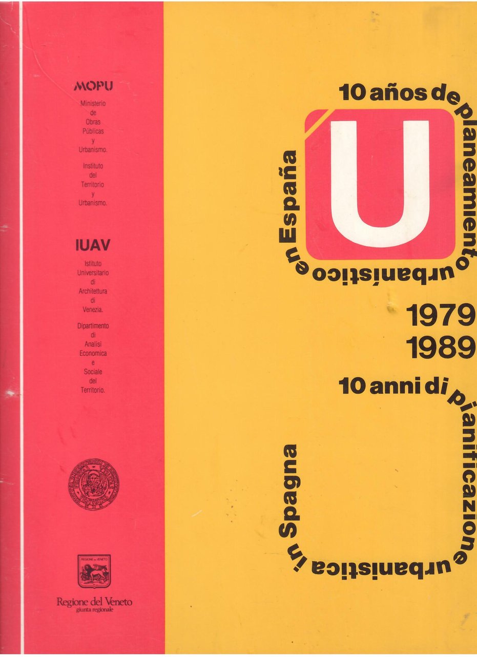 10 ANNI DI PIANIFICAZIONE URBANISTICA IN SPAGNA - 1979 - … | Immagine principale