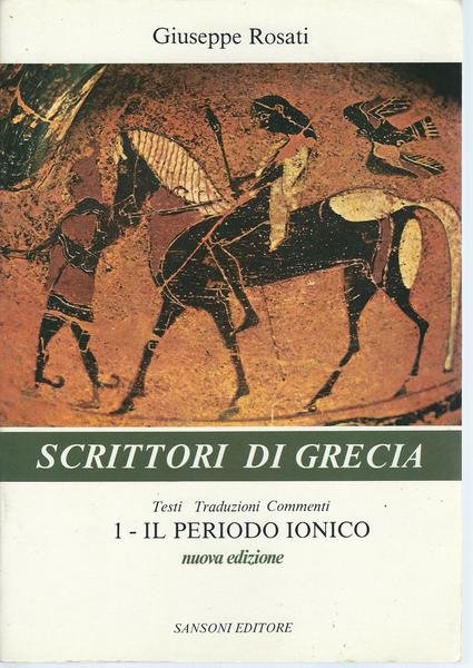 SCRITTORI DI GRECIA - VOL.1°